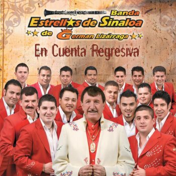 Germán Lizárraga y Su Banda Estrellas de Sinaloa Enamorado de Ti