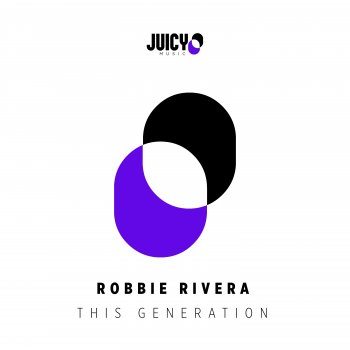 Robbie Rivera This Generation