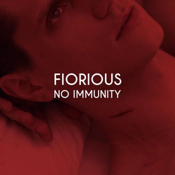 Fiorious feat. Scuola Furano No Immunity - Scuola Furano Club Edit