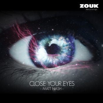 Matt Nash Close Your Eyes (Radio Edit)