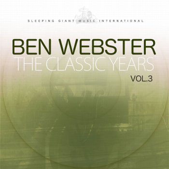 Ben Webster I Surrender Dear (Alternate Version)