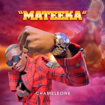 Chameleone Mateeka