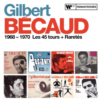 Gilbert Bécaud Je t'appartiens - Remasterisé en 2016