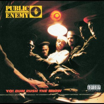 Public Enemy Yo! Bum Rush The Show
