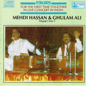 Mehdi Hassan & Ghulam Ali Introduction.