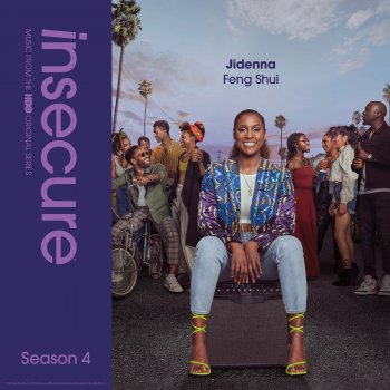Jidenna Feng Shui (from Insecure: Music From The HBO Original Series, Season 4)