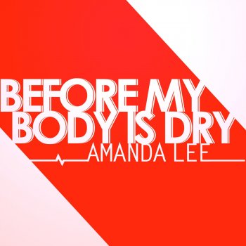 Amanda Lee Before My Body is Dry (from "Kill la Kill")