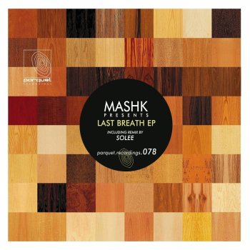 Mashk Last Breath (Solee Remix)