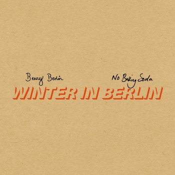 NO BAKING SODA. feat. Benny Berlin Alexanderplatz (Outro)