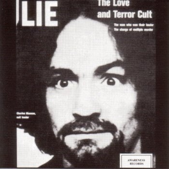 Charles Manson Cease To Exit