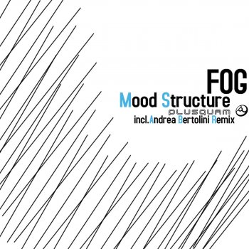 Fog Mood Structure (Andrea Bertolini Remix)