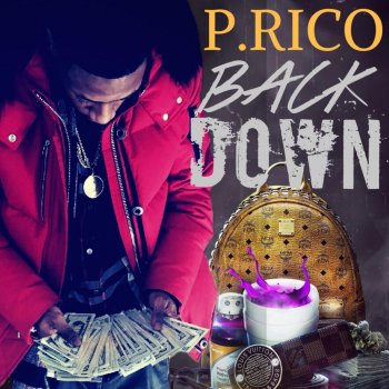 P.Rico Back Down