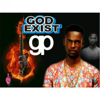 G.P. God Exist