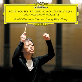 Sergei Rachmaninoff, Seoul Philharmonic Orchestra & Myung-Whun Chung Vocalise, Op.34 No.14