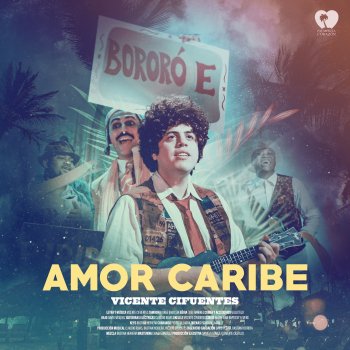 Vicente Cifuentes Amor Caribe