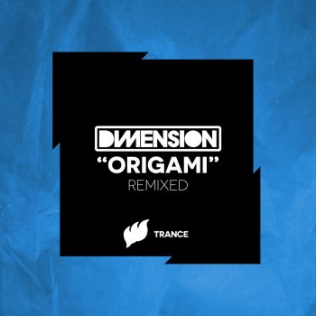 Dimension Origami (Ferry Tayle Emotional Remix)