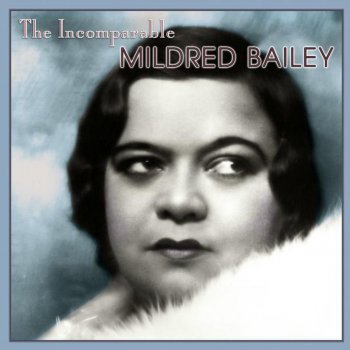 Mildred Bailey Smoke Dreams