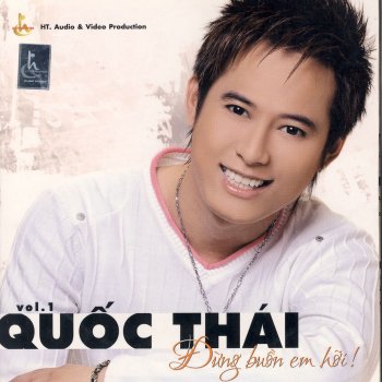 Quoc Thai Hay Ra Di Voi Nguoi Em Yeu