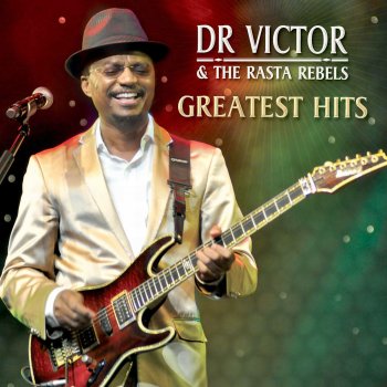 Dr Victor feat. Rasta Rebels Going Back To My Roots