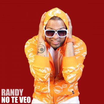 Randy feat. Guelo Star, Maximan & J-King No Te Veo