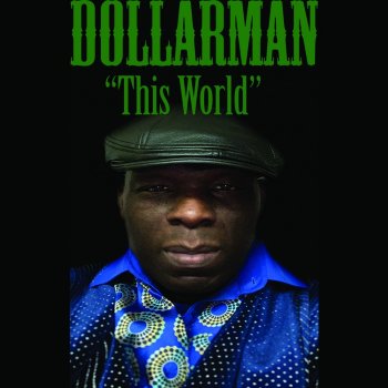 DollarMan "This World"