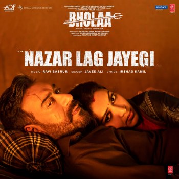 Ravi Basrur feat. Javed Ali & Irshad Kamil Nazar Lag Jayegi (From "Bholaa")