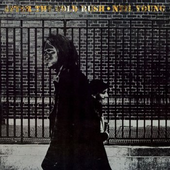 Neil Young Oh Lonesome Me - Remastered