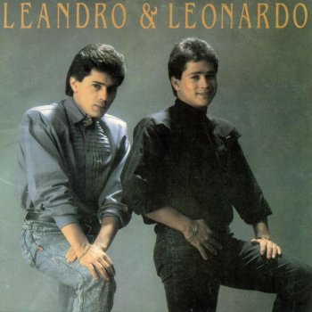 Leandro & Leonardo Seja benvinda