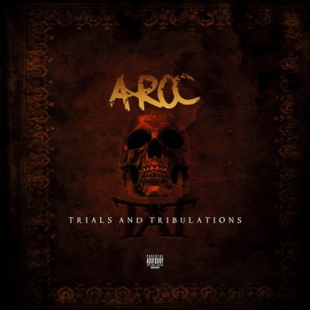 ARoc Trials and Tribulations