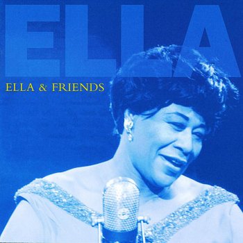 Ella Fitzgerald feat. The Ink Spots Into Each Life Some Rain Must Fall
