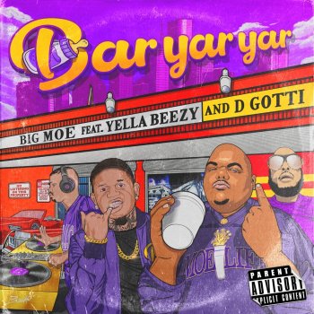 Big Moe feat. Yella Beezy & D-Gotti Bar Yar Yar - Instrumental