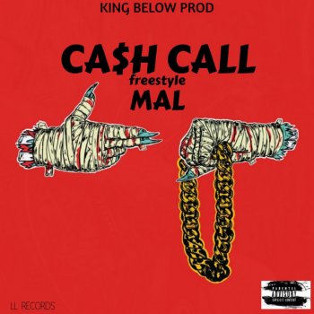 Mal ca$h call - freestyle