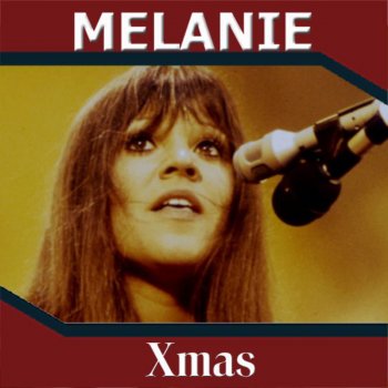 Melanie Christmas Lullaby
