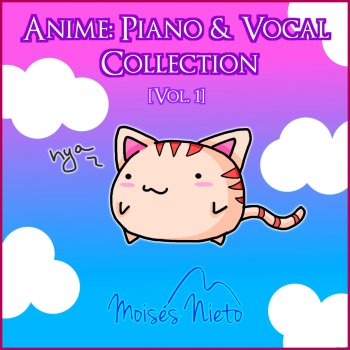 Moisés Nieto Blue Bird (Naruto Shippuden) [Piano Solo]