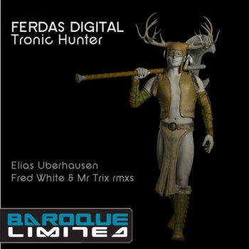Ferdas Digital Tronics Hunter (Mr Trix Remix)