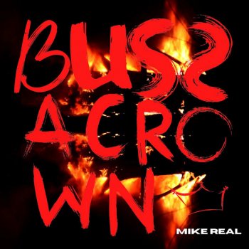 Mike REAL Bussa Crown