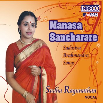 Sudha Ragunathan Manasa Sancharare (Sudha)