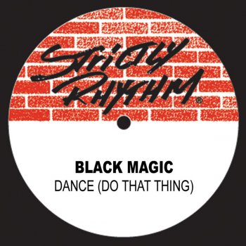 Black Magic Dance (Do That Thing) [MAW Mix]