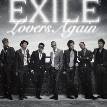 EXILE Lovers Again - The Finalist Version
