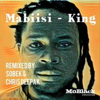 Mabiisi feat. Chris Deepak King - Chris Deepak Remix