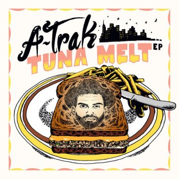 A-Trak & Tommy Trash Tuna Melt (Les Rhythmes Digitales remix)