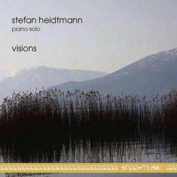 Stefan Heidtmann Visions (Reminiscence)