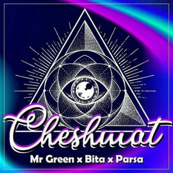 Mr Green feat. Bita & Parsa Cheshmat