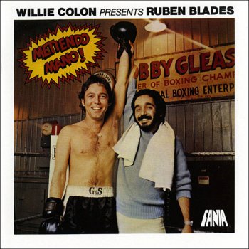 Rubén Blades feat. Willie Colón La Mora