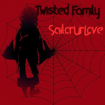 Sailorurlove Twisted Family