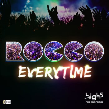 Rocco Everytime (Bigroom Radio Edit)