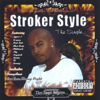 The Stroker Get Your Money Right