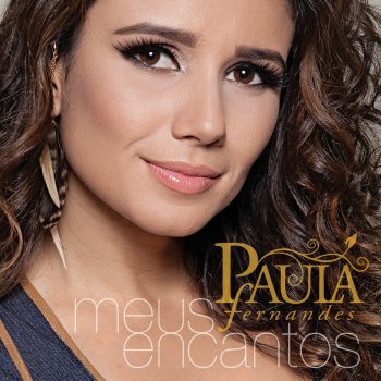 Paula Fernandes Um Ser Amor - Bonus Track
