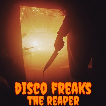 Disco Freaks The Reaper