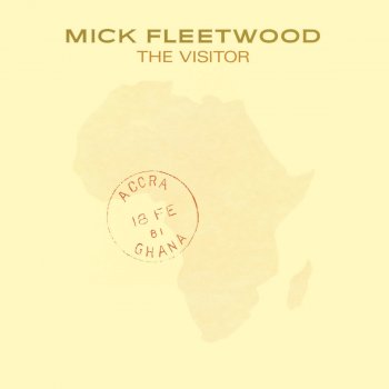 Mick Fleetwood The Visitor